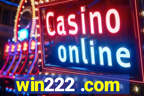 win222 .com